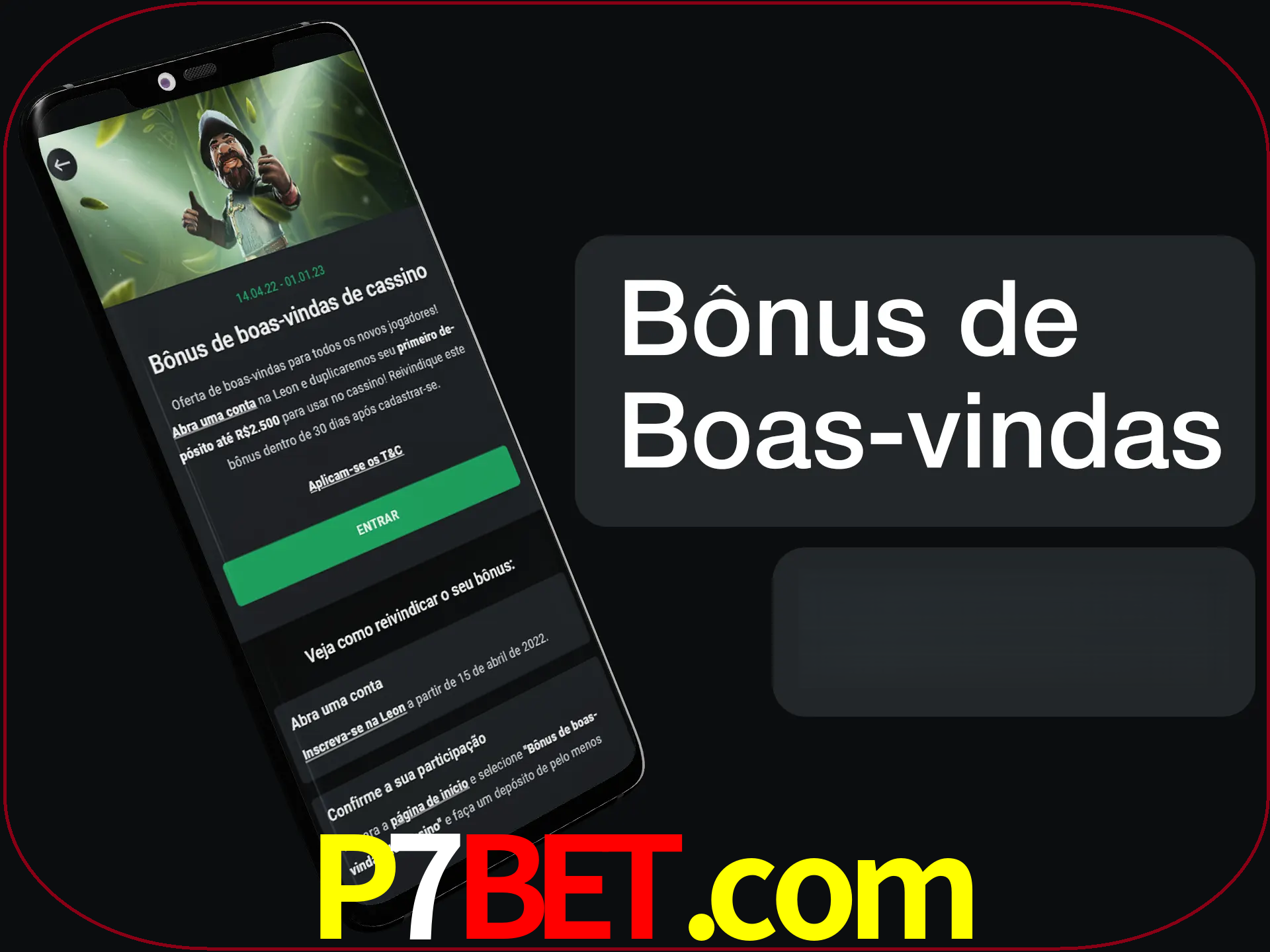 Não se esqueça de usar o bônus de boas-vindas.